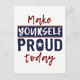 Postkarte "Make Yourself Proud"