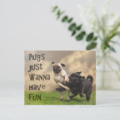 Postkarte "Pugs just wanna have fun" (Stehend Vorderseite)