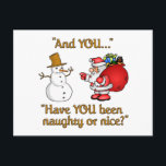 Postkarte Santa & Snowman - anpassen<br><div class="desc">War frech oder nett? Sehen Sie in meinem Shop für weitere Artikel mit diesem Druck.</div>