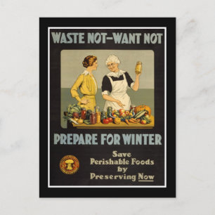 Postkarte Vintage Waste Not-Want Not WW1