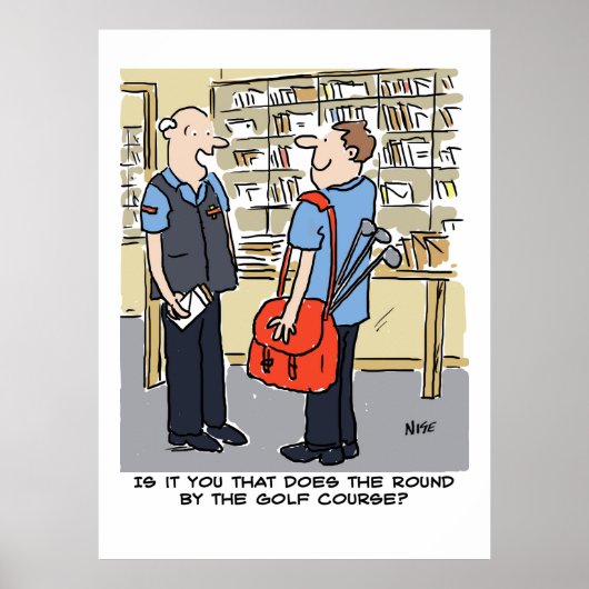 Postman hat eine Runde in der Nähe eines Golfplatz Poster (Vorne)