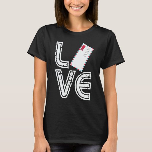 Postman Love Postal Worker Mail Carrier Letter T-Shirt (Vorderseite)
