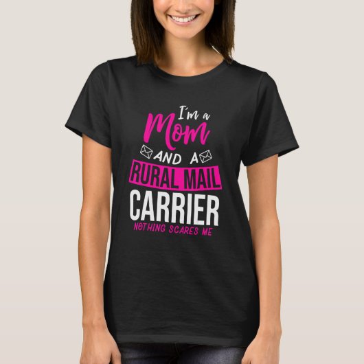 Postman Mom Postal Worker Wife Mail Carrier Mothe T-Shirt (Vorderseite)