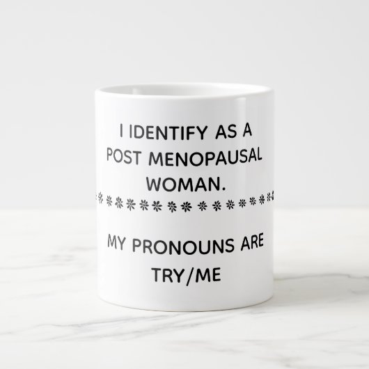 Postmenopausal Jumbo-Tasse (Vorderseite)