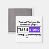 Postural Tachykardie Syndrom (POTS) Defy Gravity Magnet (Vorderseite/Rückseite)