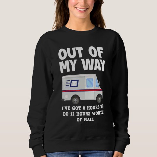 Postzusteller Briefträger Paketbote Sweatshirt (Vorderseite)