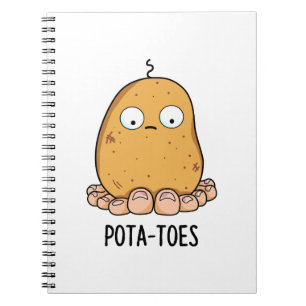 Pota-toes Süße Kartoffel mit Zehen Wortspiel Notizblock