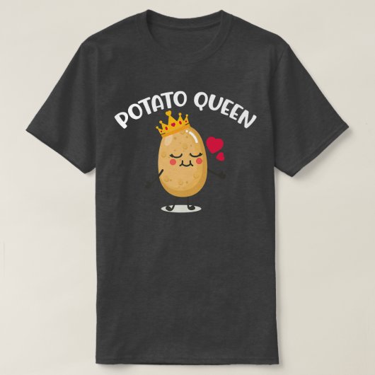Potato Queen Potato Spud T-Shirt (Design vorne)