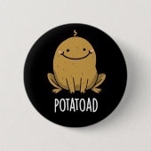 Potatoad Funny Potato Toad Puff Dark BG Button (Vorderseite)