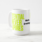 Potential Never Expires Bold Growth Mindset  Kaffeetasse (Vorderseite Links)