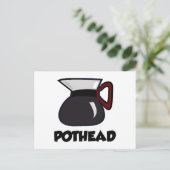 Pothead Postkarte (Stehend Vorderseite)