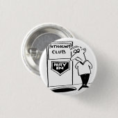 Potholing Club Eingang. Potholing Witz Button (Vorne & Hinten)