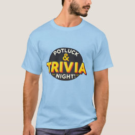 Potluck Trivia Night Party trifft sich T-Shirt