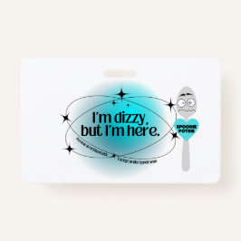 POTS Ich bin schwindlig, aber ich bin hier Ausweis