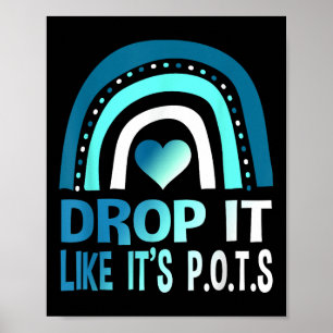 Pots Syndrom Funny Pots Awareness T Shirt Pots Poster