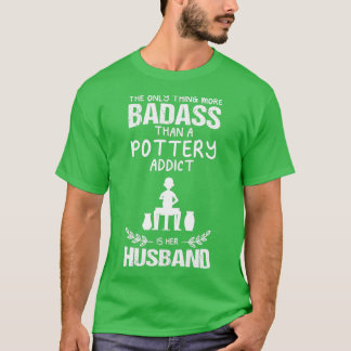 Potterie Addict Husband Funny Design für Geschenke T-Shirt
