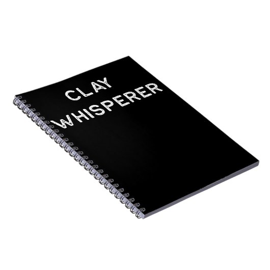 Pottery Design Clay Whisperer Light Clay Ceramics Notizblock (Rechte Seite)