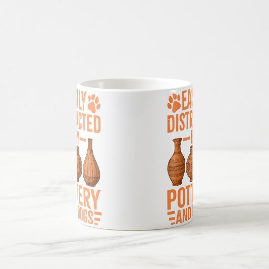 Pottery - Easily Distracted By Pottery And Dogs Kaffeetasse (Mittel)