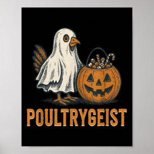 Poultrygeist Chicken Ghost Pumpkin Kostüm Hallowe Poster