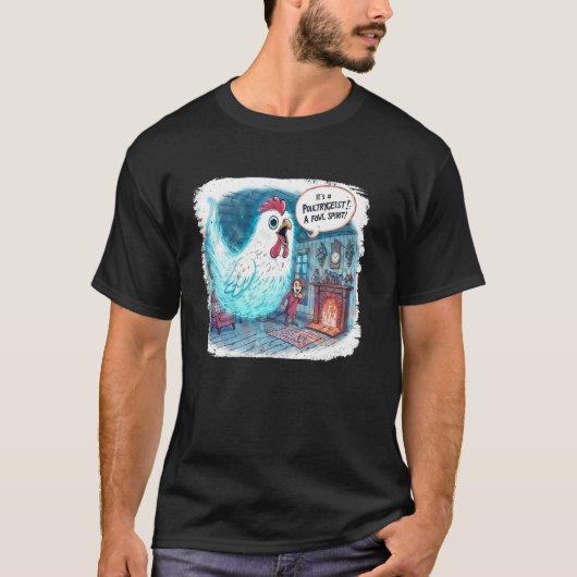 Poultrygeist Hühnergeist Lustiger Hühner Geist Wor T-Shirt (Vorderseite)