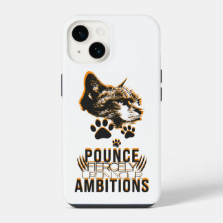 Pounce Sammlung Motivation für Katzen Liebhaber iPhone 14 Hülle