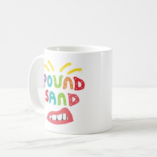 Pound Sand Kaffeetasse (Vorderseite Links)