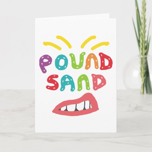 Pound Sand Karte (Vorderseite)