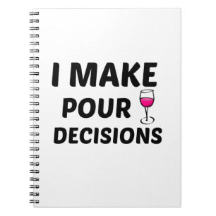 POUR-ENTSCHEIDUNGEN FÜR WEINGLASWEINE NOTIZBLOCK