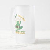 Pour Me Another Shamrock Funny St. Patrick's Day Mattglas Bierglas (Vorderseite Links)
