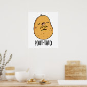 Pout-tato Funny Potato Pun Poster (Küche)