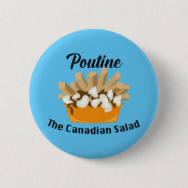 Poutine, der kanadische Salat - Round Button
