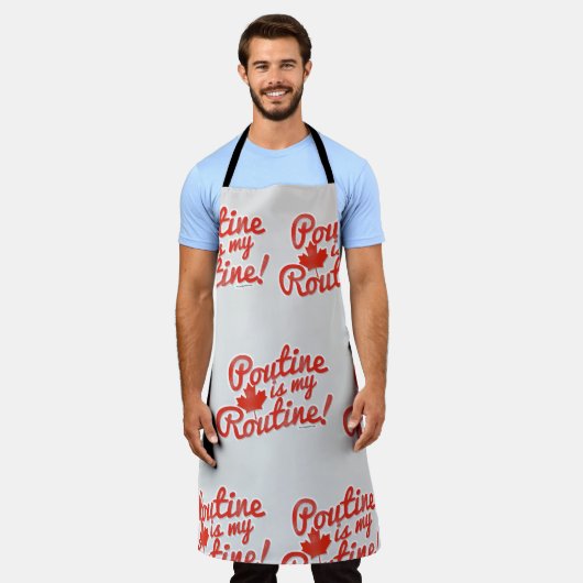Poutine ist mein Routine Schürze (Getragen)