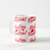 Poutine ist mein Routinemuster Kaffeetasse (Vorderseite Links)