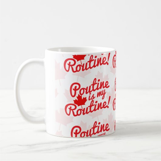Poutine ist mein Routinemuster Kaffeetasse (Links)