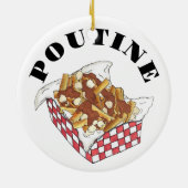 Poutine Quebec Canada Canadian Food French Fries Keramik Ornament (Hinten)