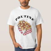 Poutine Quebec Canada Canadian Food French Fries T-Shirt (Vorderseite)