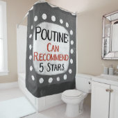 Poutine Review 5 Stars Duschvorhang (Beispiel)
