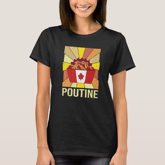 Poutine-Zitat für eine Quebec-Poutine T-Shirt (Vorderseite)