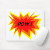 POW ! MOUSEPAD (Mit Mouse)
