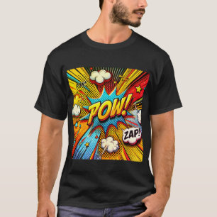 POW! ZAP! Comic Action Words - Spaß und Fett Desig T-Shirt