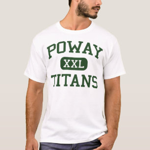 Poway - Titanen - Highschool - Poway Kalifornien T-Shirt