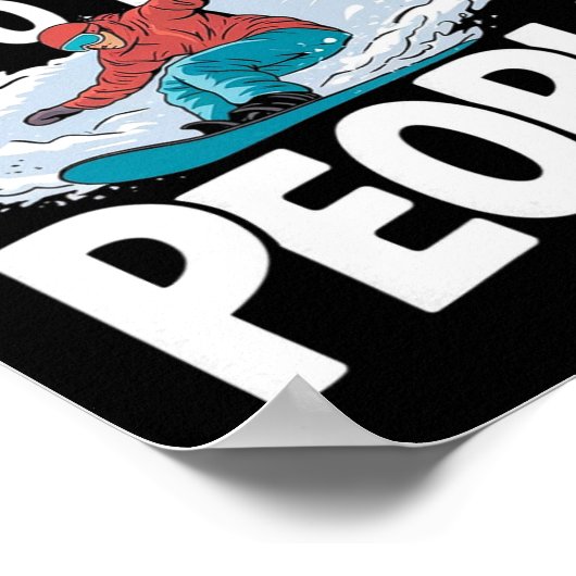 Powder an die Menschen - Snowboarder Snowboarden Poster (Ecke)
