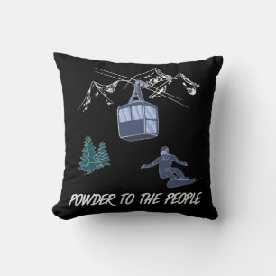 Powder zum People Snowboarder Ski Resort Kissen