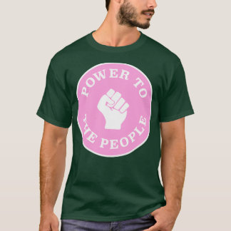 Power an die Menschen1 T-Shirt