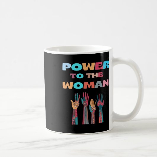 Power auf die Frauenmarke Kaffeetasse (Rechts)