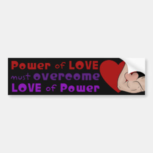 Power der Liebe muss über die Liebe des Powers der Autoaufkleber