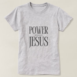Power des Jesusnamens (grau) T-Shirt