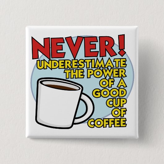 Power des Kaffee-Knopfes Button (Vorderseite)