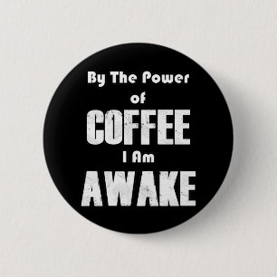 Power des Kaffees (in Weiß) Button