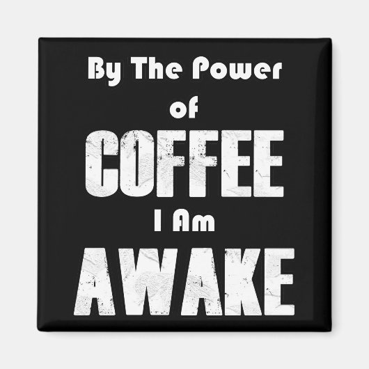 Power des Kaffees (in Weiß) Magnet (Vorne)